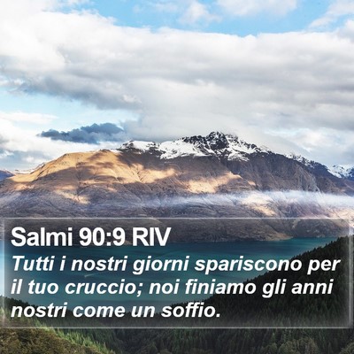 Salmi 90:9 RIV Bible Verse Image