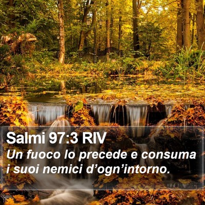 Salmi 97:3 RIV Bible Verse Image