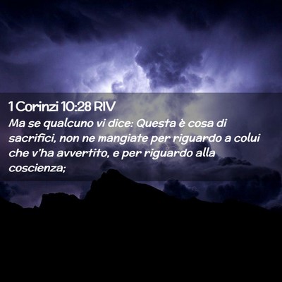 Picture 02 - 1 Corinzi 10:28 RIV - Ma se qualcuno vi dice: Questa è cosa di - Bible Verse Picture
