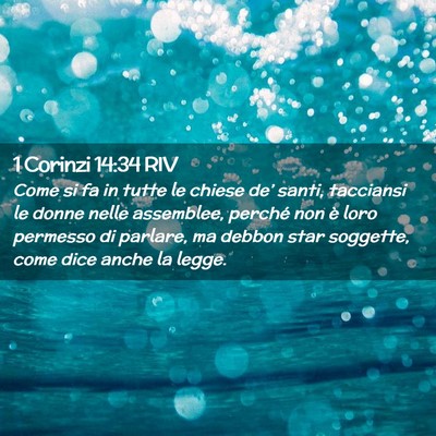 Picture 02 - 1 Corinzi 14:34 RIV - Come si fa in tutte le chiese de’ santi, - Bible Verse Picture