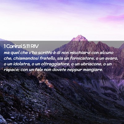 Picture 02 - 1 Corinzi 5:11 RIV - ma quel che v’ho scritto è di non mischiarvi - Bible Verse Picture