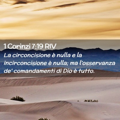 Picture 02 - 1 Corinzi 7:19 RIV - La circoncisione è nulla e la incirconcisione è - Bible Verse Picture