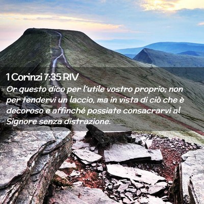 Picture 02 - 1 Corinzi 7:35 RIV - Or questo dico per l’utile vostro proprio; non - Bible Verse Picture