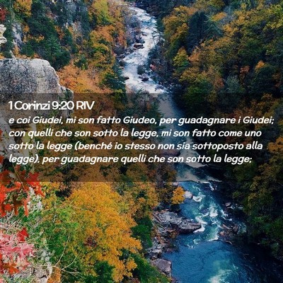 Picture 02 - 1 Corinzi 9:20 RIV - e coi Giudei, mi son fatto Giudeo, per guadagnare - Bible Verse Picture