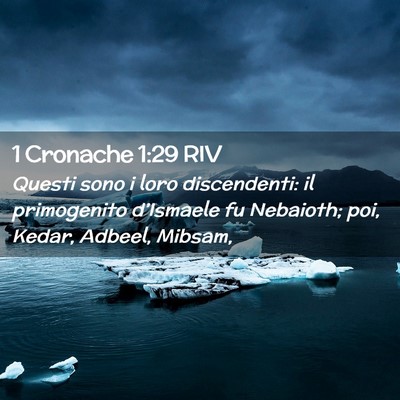 Picture 02 - 1 Cronache 1:29 RIV - Questi sono i loro discendenti: il primogenito - Bible Verse Picture