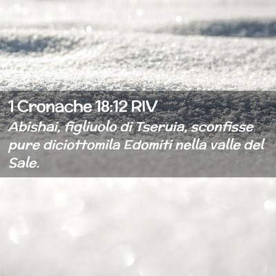 Picture 02 - 1 Cronache 18:12 RIV - Abishai, figliuolo di Tseruia, sconfisse pure - Bible Verse Picture