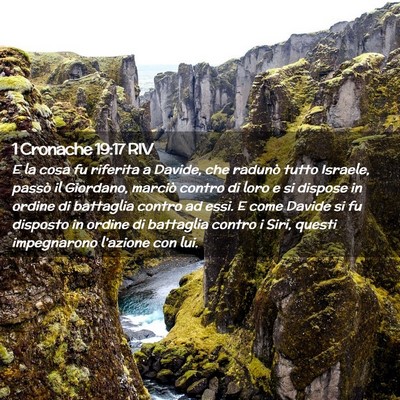 Picture 02 - 1 Cronache 19:17 RIV - E la cosa fu riferita a Davide, che radunò tutto - Bible Verse Picture