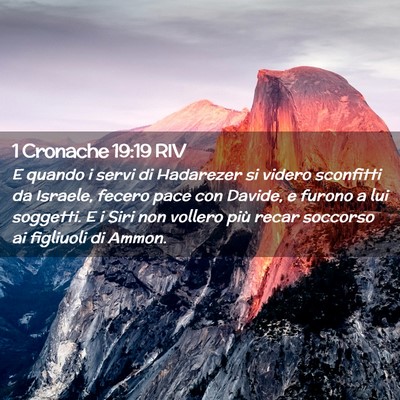 Picture 02 - 1 Cronache 19:19 RIV - E quando i servi di Hadarezer si videro sconfitti - Bible Verse Picture