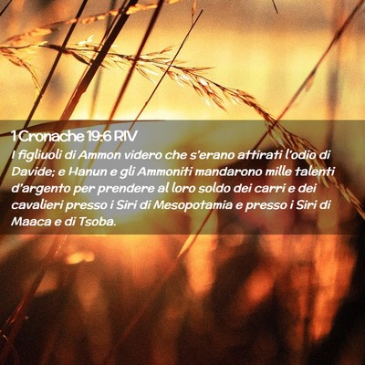 Picture 02 - 1 Cronache 19:6 RIV - I figliuoli di Ammon videro che s’erano - Bible Verse Picture