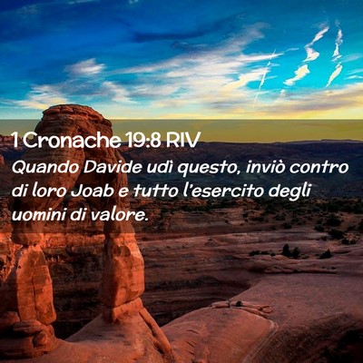 Picture 02 - 1 Cronache 19:8 RIV - Quando Davide udì questo, inviò contro di loro - Bible Verse Picture