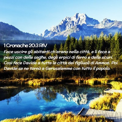 Picture 02 - 1 Cronache 20:3 RIV - Fece uscire gli abitanti ch’erano nella città, - Bible Verse Picture