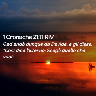 Picture 02 - 1 Cronache 21:11 RIV - Gad andò dunque da Davide, e gli disse: “Così - Bible Verse Picture