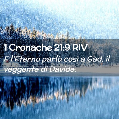 Picture 02 - 1 Cronache 21:9 RIV - E l’Eterno parlò così a Gad, il veggente di - Bible Verse Picture