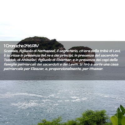 Picture 02 - 1 Cronache 24:6 RIV - Scemaia, figliuolo di Nathaneel, il segretario, - Bible Verse Picture