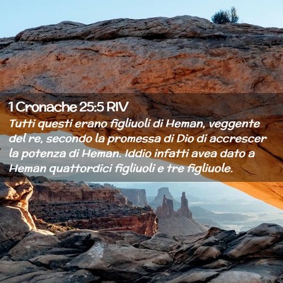 Picture 02 - 1 Cronache 25:5 RIV - Tutti questi erano figliuoli di Heman, veggente - Bible Verse Picture