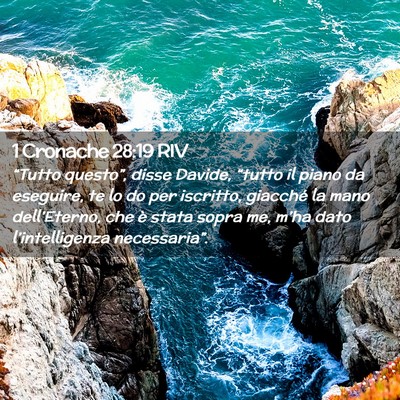Picture 02 - 1 Cronache 28:19 RIV - “Tutto questo”, disse Davide, “tutto il - Bible Verse Picture
