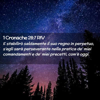 Picture 02 - 1 Cronache 28:7 RIV - E stabilirò saldamente il suo regno in perpetuo, - Bible Verse Picture