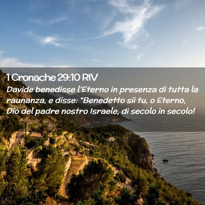 Picture 02 - 1 Cronache 29:10 RIV - Davide benedisse l’Eterno in presenza di tutta - Bible Verse Picture