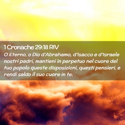 Picture 02 - 1 Cronache 29:18 RIV - O Eterno, o Dio d’Abrahamo, d’Isacco e - Bible Verse Picture