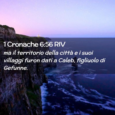 Picture 02 - 1 Cronache 6:56 RIV - ma il territorio della città e i suoi villaggi - Bible Verse Picture