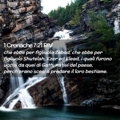 Picture 02 - 1 Cronache 7:21 RIV - che ebbe per figliuolo Zabad, che ebbe per - Bible Verse Picture