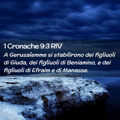 Picture 02 - 1 Cronache 9:3 RIV - A Gerusalemme si stabilirono dei figliuoli di - Bible Verse Picture