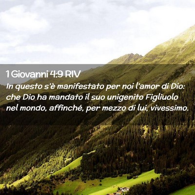 Picture 02 - 1 Giovanni 4:9 RIV - In questo s’è manifestato per noi l’amor di - Bible Verse Picture