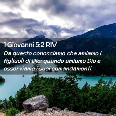 Picture 02 - 1 Giovanni 5:2 RIV - Da questo conosciamo che amiamo i figliuoli di - Bible Verse Picture