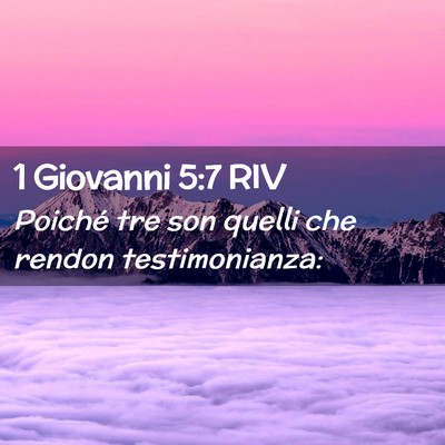 Picture 02 - 1 Giovanni 5:7 RIV - Poiché tre son quelli che rendon - Bible Verse Picture