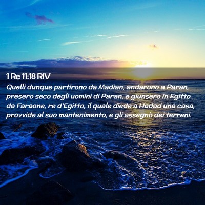 Picture 02 - 1 Re 11:18 RIV - Quelli dunque partirono da Madian, andarono a - Bible Verse Picture
