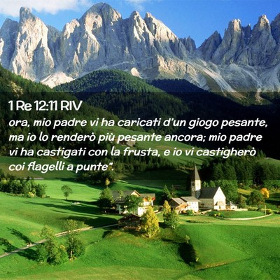 Picture 02 - 1 Re 12:11 RIV - ora, mio padre vi ha caricati d’un giogo - Bible Verse Picture
