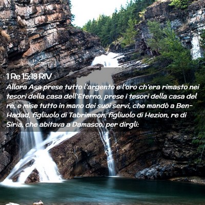 Picture 02 - 1 Re 15:18 RIV - Allora Asa prese tutto l’argento e l’oro - Bible Verse Picture