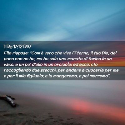 Picture 02 - 1 Re 17:12 RIV - Ella rispose: “Com’è vero che vive - Bible Verse Picture