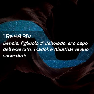 Picture 02 - 1 Re 4:4 RIV - Benaia, figliuolo di Jehoiada, era capo - Bible Verse Picture