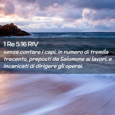 Picture 02 - 1 Re 5:16 RIV - senza contare i capi, in numero di tremila - Bible Verse Picture