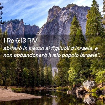 Picture 02 - 1 Re 6:13 RIV - abiterò in mezzo ai figliuoli d’Israele, e non - Bible Verse Picture