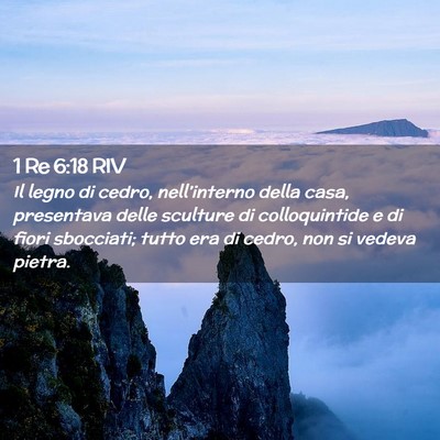 Picture 02 - 1 Re 6:18 RIV - Il legno di cedro, nell’interno della casa, - Bible Verse Picture