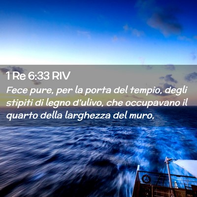 Picture 02 - 1 Re 6:33 RIV - Fece pure, per la porta del tempio, degli stipiti - Bible Verse Picture