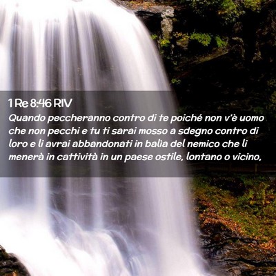 Picture 02 - 1 Re 8:46 RIV - Quando peccheranno contro di te poiché non - Bible Verse Picture