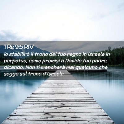 Picture 02 - 1 Re 9:5 RIV - io stabilirò il trono del tuo regno in Israele - Bible Verse Picture