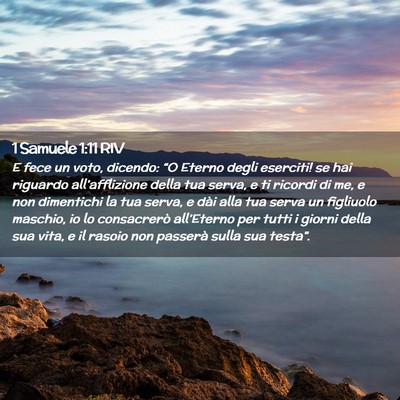 Picture 02 - 1 Samuele 1:11 RIV - E fece un voto, dicendo: “O Eterno degli - Bible Verse Picture