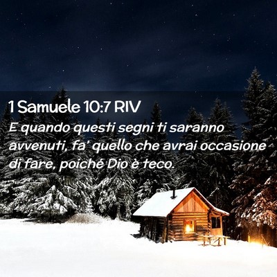 Picture 02 - 1 Samuele 10:7 RIV - E quando questi segni ti saranno avvenuti, fa’ - Bible Verse Picture