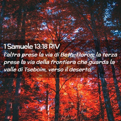 Picture 02 - 1 Samuele 13:18 RIV - l’altra prese la via di Beth-Horon; la terza - Bible Verse Picture