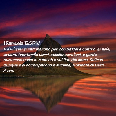 Picture 02 - 1 Samuele 13:5 RIV - E il Filistei si radunarono per combattere contro - Bible Verse Picture