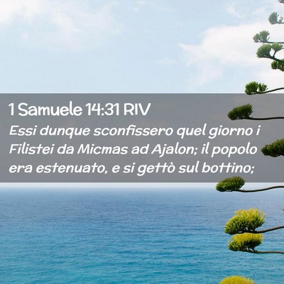 Picture 02 - 1 Samuele 14:31 RIV - Essi dunque sconfissero quel giorno i Filistei da - Bible Verse Picture