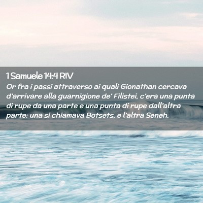 Picture 02 - 1 Samuele 14:4 RIV - Or fra i passi attraverso ai quali Gionathan - Bible Verse Picture