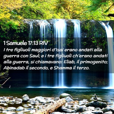 Picture 02 - 1 Samuele 17:13 RIV - I tre figliuoli maggiori d’Isai erano andati - Bible Verse Picture