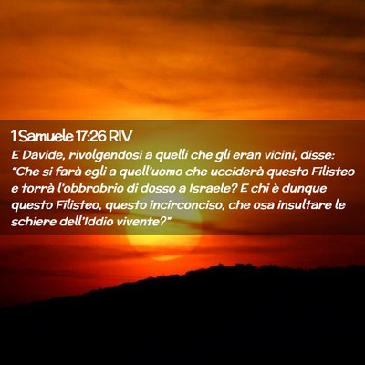 Picture 02 - 1 Samuele 17:26 RIV - E Davide, rivolgendosi a quelli che gli eran - Bible Verse Picture