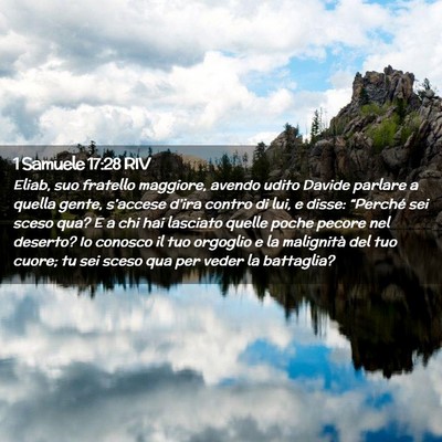 Picture 02 - 1 Samuele 17:28 RIV - Eliab, suo fratello maggiore, avendo udito Davide - Bible Verse Picture