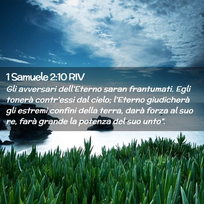 Picture 02 - 1 Samuele 2:10 RIV - Gli avversari dell’Eterno saran frantumati. - Bible Verse Picture